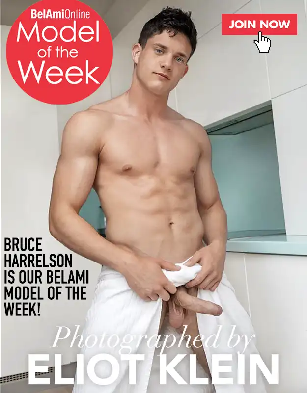 Take the free BelAmi tour and see Bruce Harrelson hard and naked!